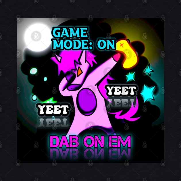 Dabbing Unicorn Yeet Trendy Dance Emote Gamer Quote by MaystarUniverse